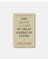 The Death and Life of Great American Cities