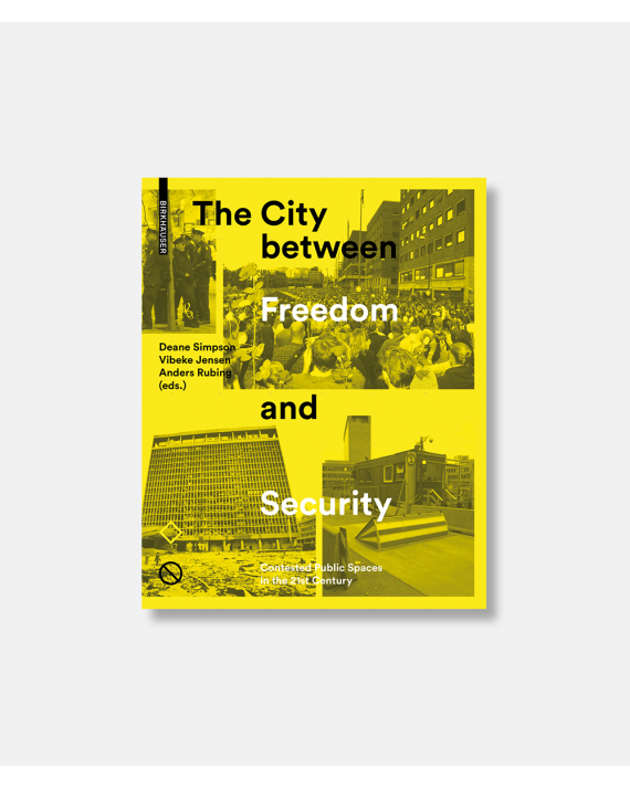 The City Between Freedom and Security