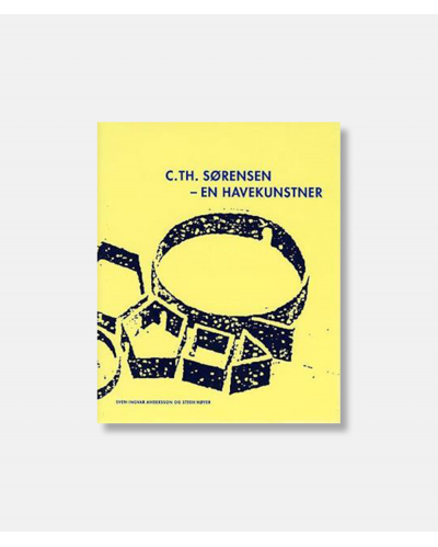 C.Th. Sørensen - En havekunstner