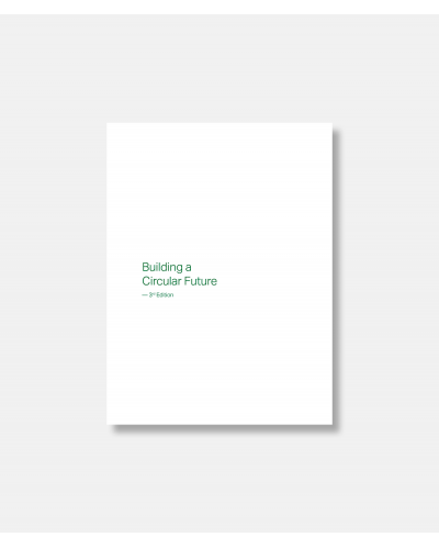 Building a Circular Future - 3rd edition