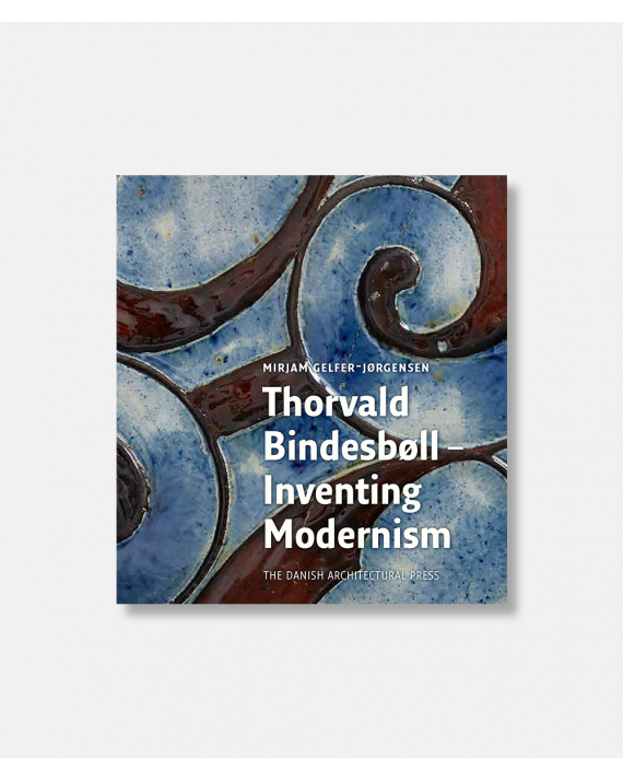 Thorvald Bindesbøll - Denmark's First Modern Architect