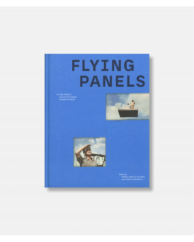 Flying Panels - How Concrete Panels Changed the World