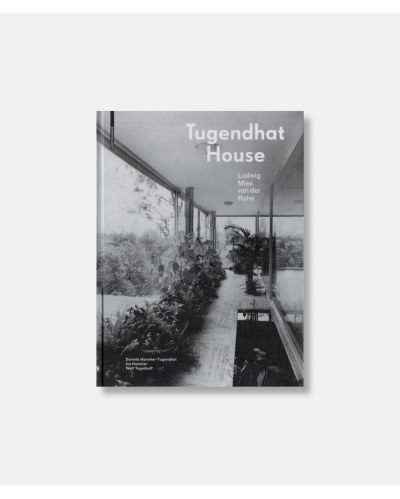 Tugendhat House - new updated edition