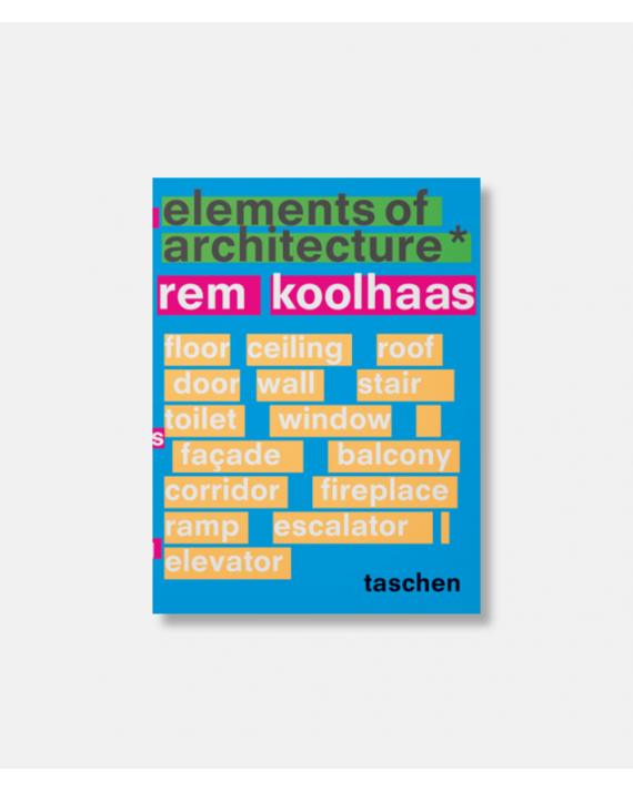 Elements of Architecture - Rem Koolhaas