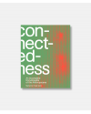 Connectedness - An Incomplete Encyclopedia of the Anthropocene