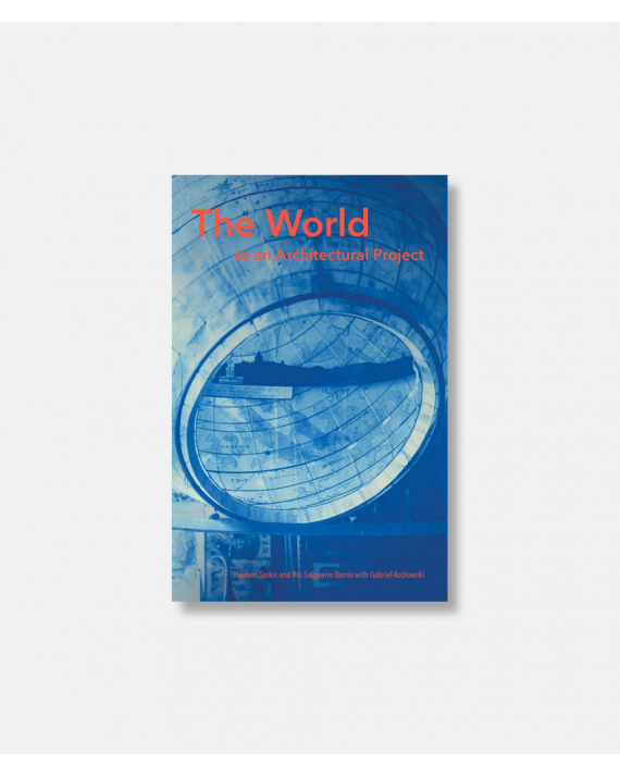 The World as an architectural project