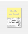 The City as a Project - new updated edition