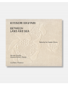 Kiyonori Kikutake – Between land and Sea