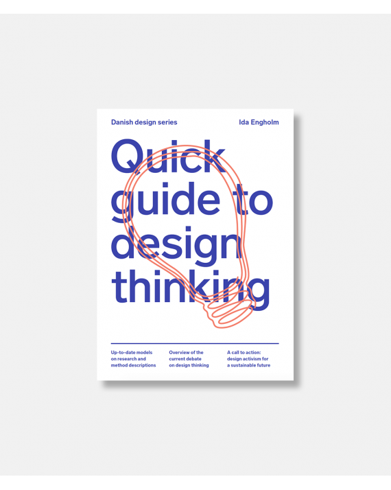 Quick guide to design thinking
