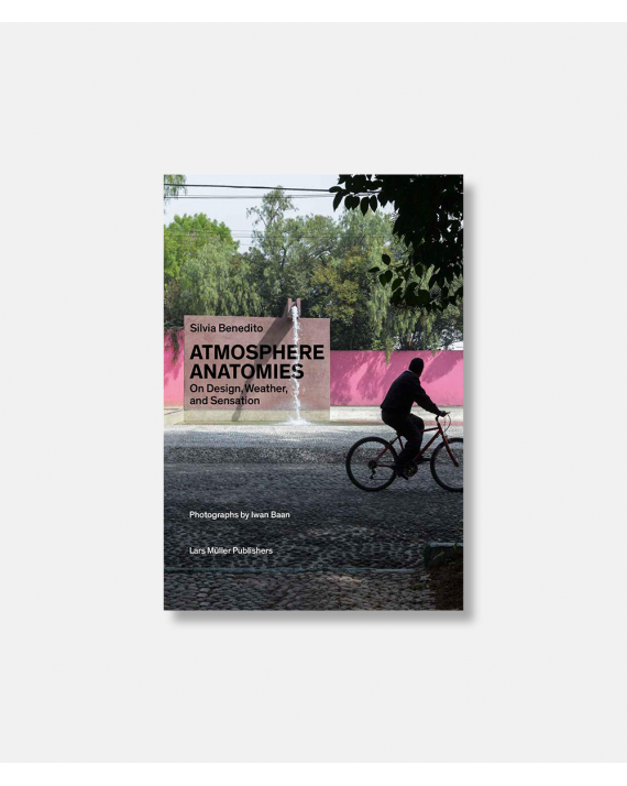 Atmosphere Anatomies , On Design, Weather, and Sensation