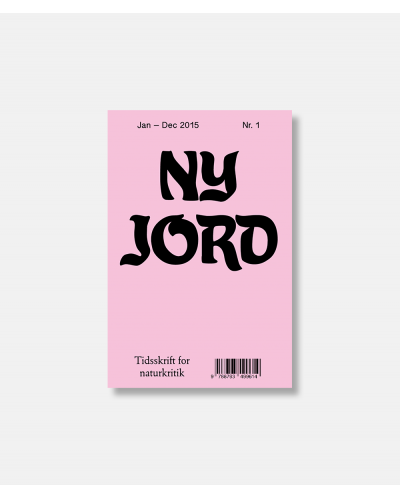 Ny jord Tidsskrift for naturkritik nr. 1-2