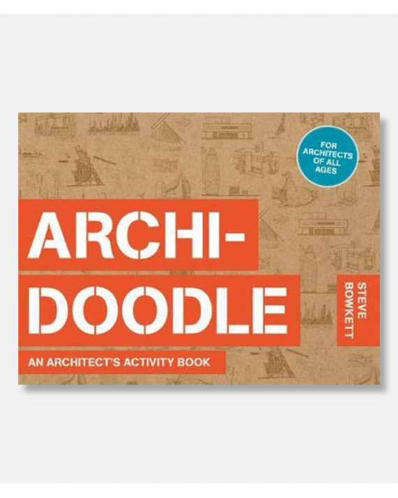 Archidoodle - An Architect's Activity Book