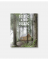 Hide and Seek - The Architecture of Cabins and Hide-Outs