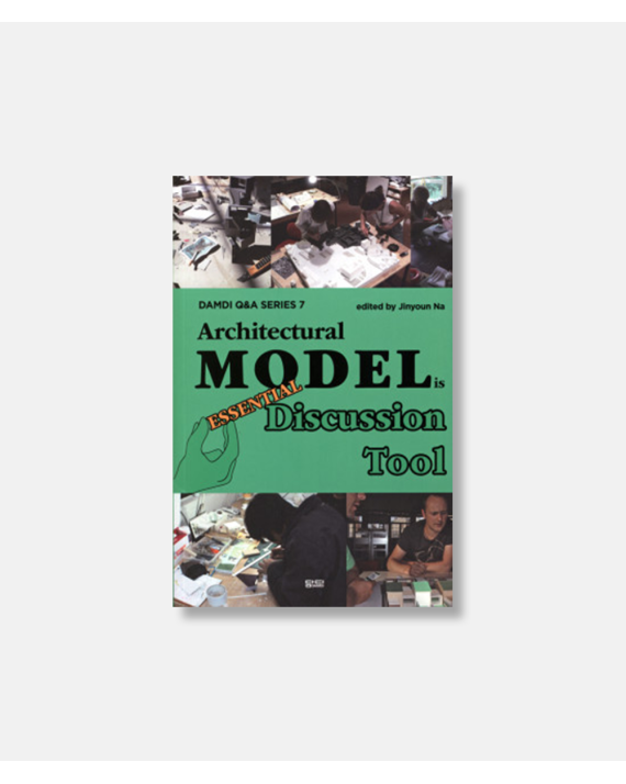 Architectural Model - Essential Discussion Tool