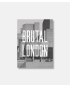 Brutal London