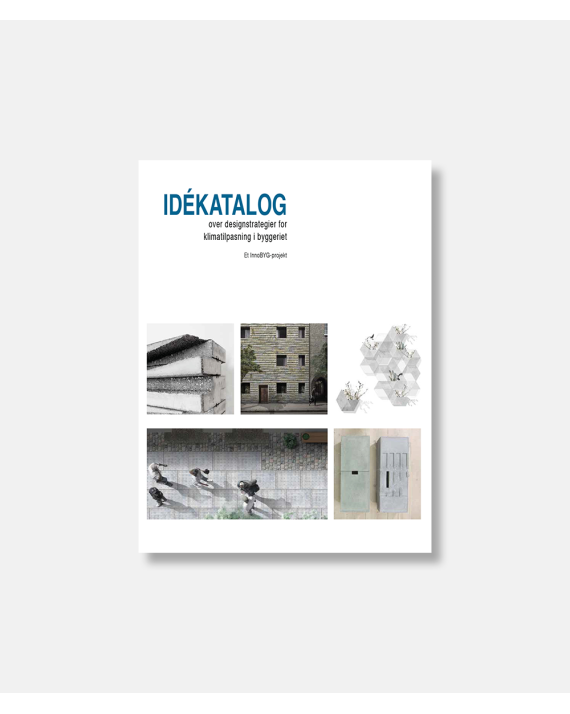 Idékatalog - designstrategier for klimatilpasning