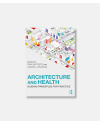 Architecture and Health - Guiding Principles for Practice