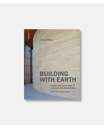 Building with Earth - Design and Technology of a Sustainable Architecture