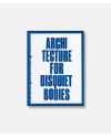 Architecture for Disquiet Bodies - Didier Fiúza Faustino
