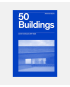 50 Buildings - poster