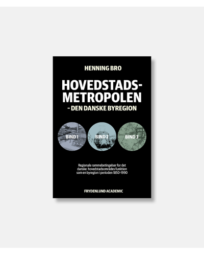 Hovedstadsmetropolen Volume 1-3