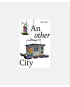 An-Other City