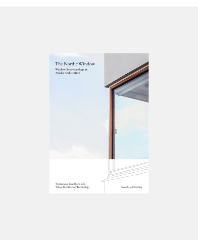 The Nordic Window - Window Behaviorology on Nordic Architecture