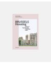 Brussels Housing - Atlas of Residential Building Types