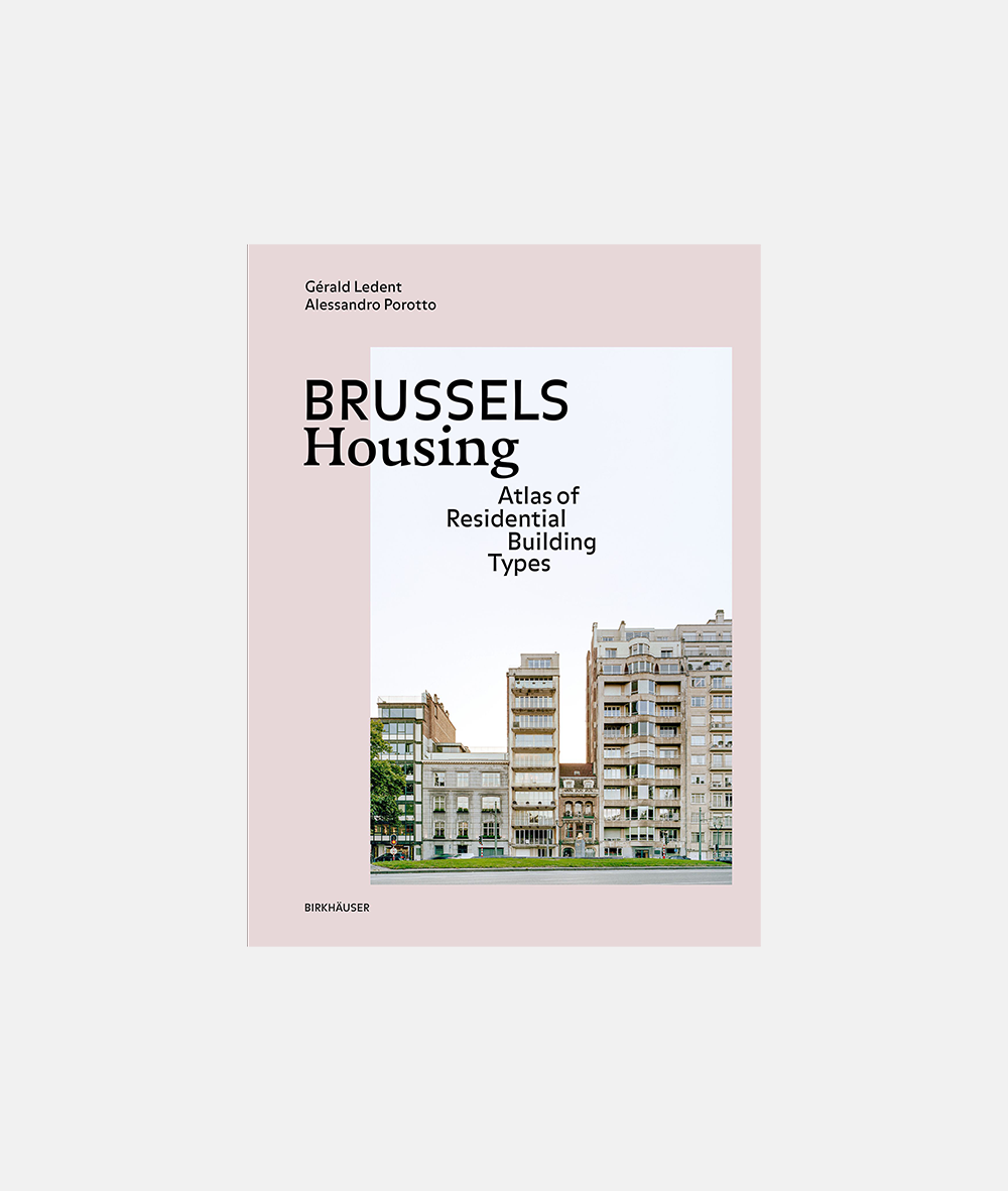 Brussels Housing Atlas of Residential Building Types Arkitektens Butik