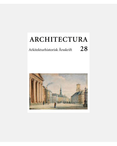 Architectura 28 - Årsskrift for Selskabet for Arkitekturhistorie