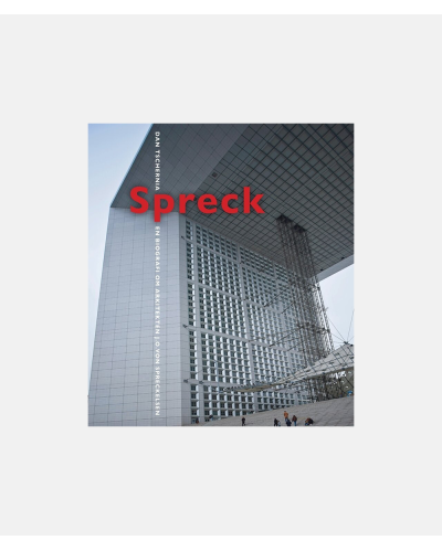 Spreck - En biografi om arkitekten J.O. Spreckelsen