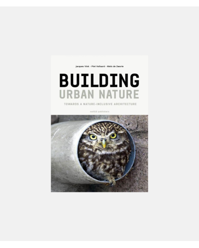 Building Urban Nature - Towards a Nature-Inclusive Architecture