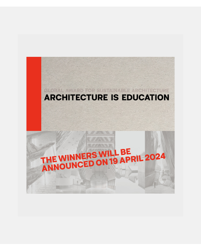 Architecture is Education - Global Award for Sustainable Architecture