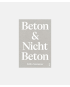 Beton & Nicht Beton