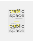 Traffic Space is Public Space - A Handbook for Transformation