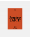 Sensing Earth 2 - Rammer - Hvilke betingelser har arkitekturen brug for?
