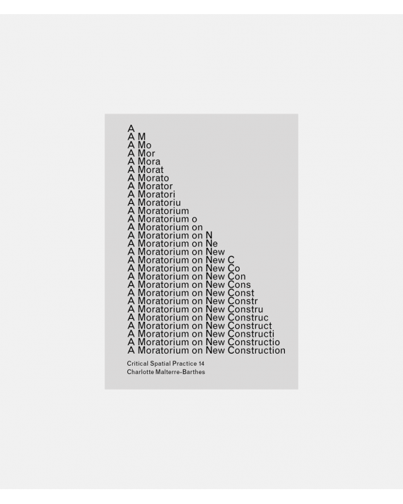 A Moratorium on New Construction