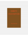 Dirty Old River