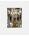 Living Together - More than human ecologies for architectural thinking