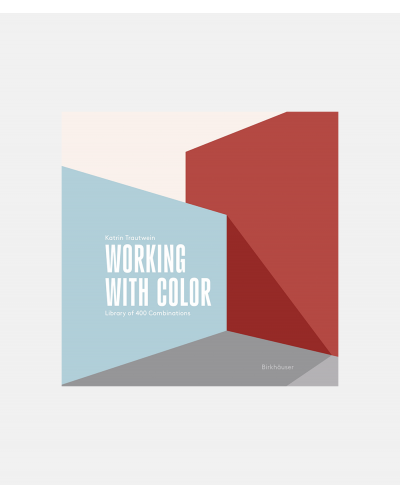 Working with Color - Library of 400 Combinations