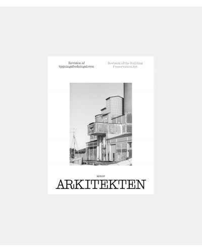 Arkitekten - Revision of the Building Preservation Act